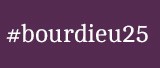 bourdieu25 hashtag image.